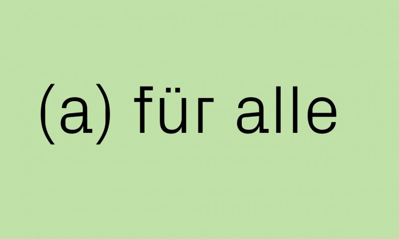 (a) für alle – echt jetzt?